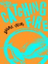 Catching Fire (Adult Edition) (eBook): The Hunger Games Series, Book 2